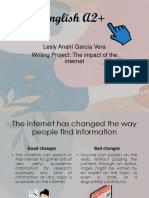 English A2+: Lesly Anahí García Vera Writing Project: The Impact of The Internet