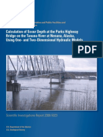 Calculation of Scour Depth at The Parks Highway Bridge On The Tanana River at Nenana, Alaska, Using One-And Two-Dimensional Hydraulic Models