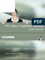 PC Care - Customer Service: Project Overview