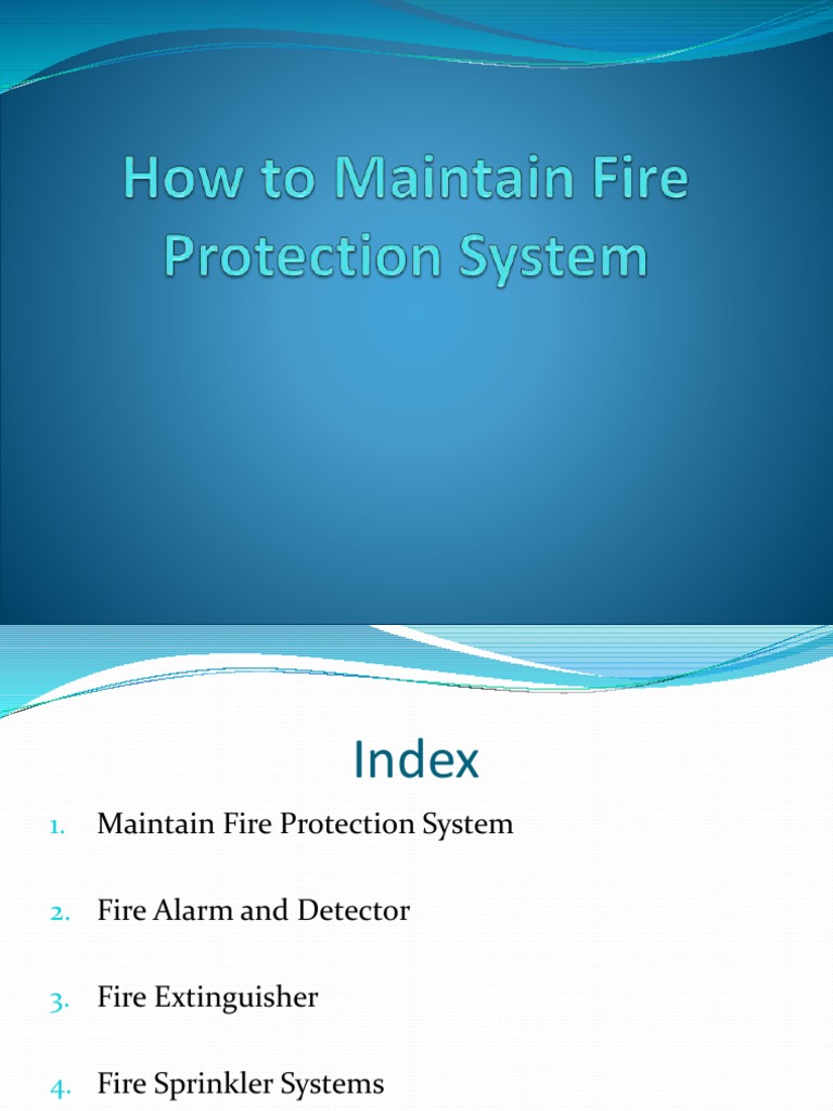 Fire Protection System Maintenance Guide | PDF | Fire Sprinkler System ...