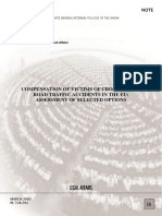 Legal Affairs: Compensation of Victims of Cross-Border Road Traffic Accidents in The Eu: Assessment of Selected Options