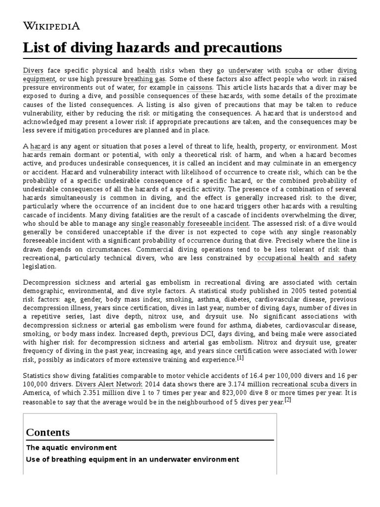 List of Diving Hazards and Precautions The Aquatic Environment Use of Breathing Equipment in An