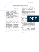 Ejercicios Sobre Geometria Analitica: Escuela de Derecho