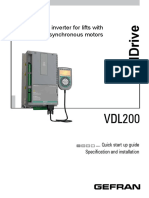 Vector Inverter For Lifts With Asynchronous Motors: .... Quick Start Up Guide Specification and Installation