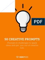 50 Creative Prompts: Prompts & Challenges To Spark Ideas and Get You Out of Creative Ruts