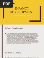 Infancy Development: Presentation By: Mendoza & Gaurano