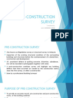 Pre-Construction Survey: Compiled By: Lilis Shereena Safiee