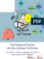 Psychological Coping During A Disease Outbreak: Self-Isolated