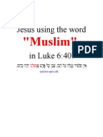 Jesus Used The Word Muslim in Luke 6,40