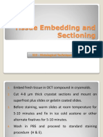 Tissue Embedding and Sectioning: 322 - Histological Techniques