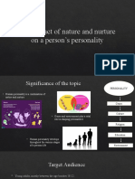 The Impact of Nature and Nurture On A Person's Personality