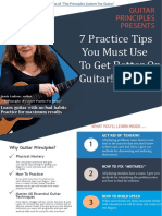 7 Practice Tips You Must Use To Get Better On Guitar!