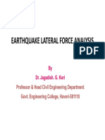 Earthquake Lateral Force Analysis: by by Dr. Jagadish. G. Kori