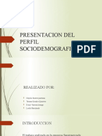 PRESENTACION DEL PERFIL SOCIODEMOGRAFICO