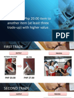 Objective:: To Trade A PHP 20.00 Item To Another Item (At Least Three Trade-Up) With Higher Value