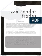 Bull Call Spread Iron Condor Trades: Maximum Profit Net Credit Received at Trade Entry