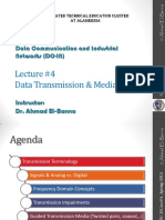 Lecture #4 Data Transmission & Media: E-626-A Data Communication and Industrial Networks (DC-IN)