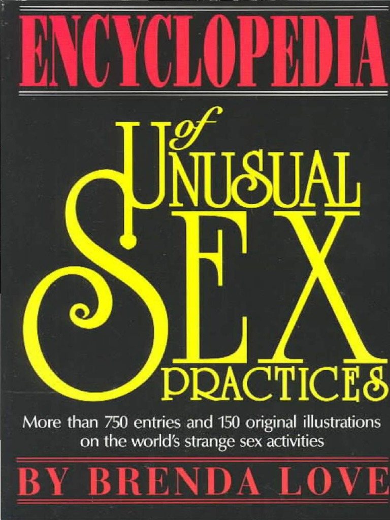 EncyclopediaOfUnusualSexPractices PDF PDF Human Sexual Activity Sexology