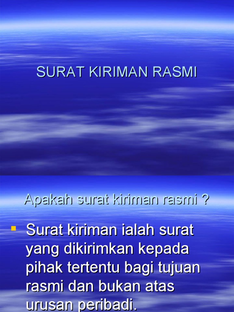 Ciri dan Format Surat Kiriman Rasmi | PDF