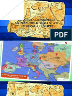 La Formazione Delle Monarchie e Degli Stati Nazionali