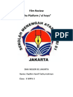 Film Review "The Platform / El Hoyo": Sma Negeri 81 Jakarta Name: Radhin Hanif Fathurrahman Class: X MIPA 3