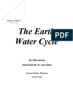 The Earth Water Cycle: By: Hiba Ammar Supervised By: Dr. Lina Salam