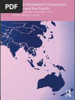 China's Multilateral Co-Operation in Asia and The Pacific Institutionalizing Beijing's 'Good Neighbour Policy' (Politics in Asia) - Routledge (2010) PDF