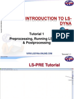 Tutorial 1 Preprocessing, Running LS-DYNA, & Postprocessing