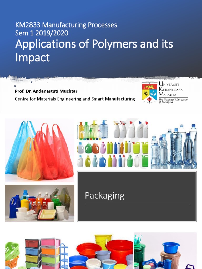 Polymer Applications & Impact | PDF | Thermoplastic | Plastic