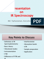 Presentation On IR Spectroscopy: Md. Tayfuzzaman, Executive-MD&V