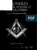 Masoneria y Poder Politico en Colombia. Mario Arango Jaramillo