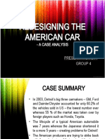 Redesigning The American Car: - A Case Analysis Presentation By: Group 4