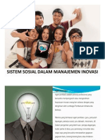 Manajemen Inovasi 09 - Sistem Sosial Dalam Manajemen Inovasi