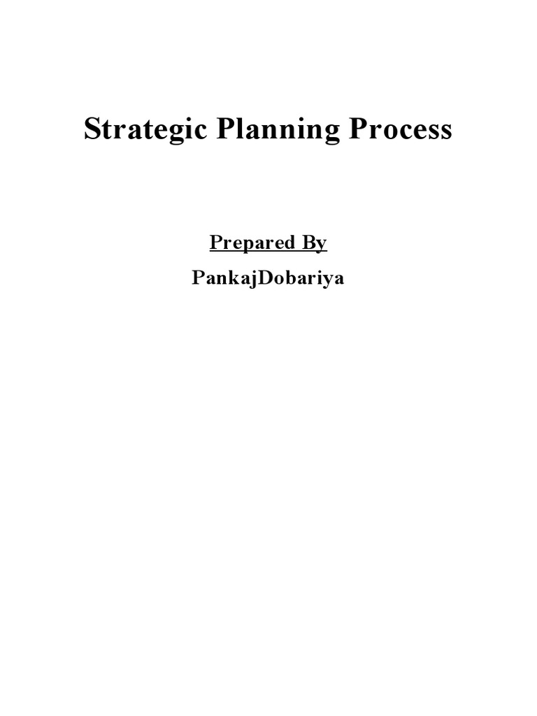Strategic Planning Process Overview | PDF | Employment | Strategic Planning