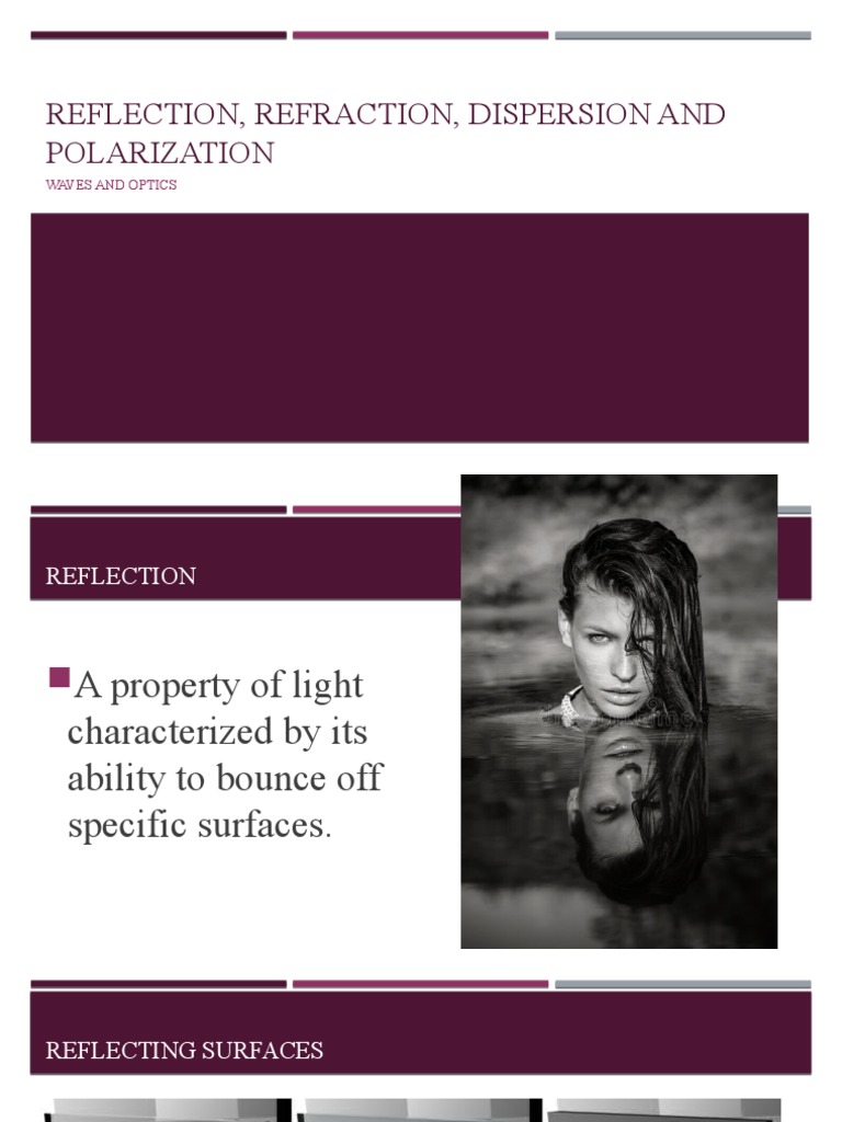 Reflection, Refraction, Dispersion and Polarization | PDF | Refraction ...