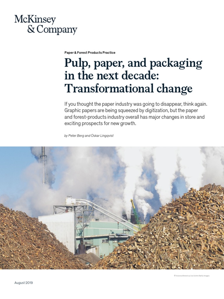 Pulp Paper and Packaging in The Next Decade Transformational Change ...