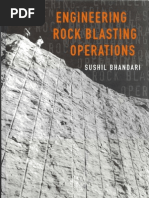 Engineering Rock Blasting Operations - 