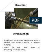 Broaching