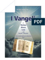 008 I Vangeli Di Matteo, Marco, Luca e Del "Piccolo Giovanni" Vol I