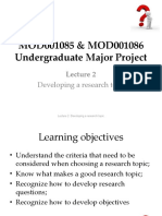 MOD001085 & MOD001086 Undergraduate Major Project: Developing A Research Topic