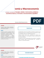 Micro Unidad 01 - Sem 01 - Economia - Concepto, Método e Instrumentos, Problemaseconómicos Básicos, El Mercado Su Funcionamiento Yequilibrio