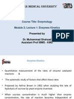 Kkhyber Medical University: Course Title: Enzymology Module 2 Lecture 1: Enzymes Kinetics