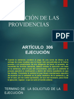 Ejecución de Las Providencias