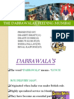 The Dabbawalas, Feeding Mumbai