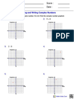 Name: Teacher: Date: Score:: Graphing and Writing Complex Numbers