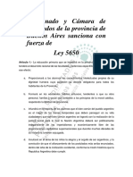 El Senado y Cámara de Diputados de La Provincia de Buenos Aires Sanciona Con Fuerza de Ley 5650