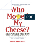 Who Moved My Cheese?: Download Complete File HERE