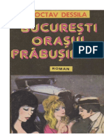 Octav Dessila - Bucuresti Orasul Prabusirilor