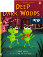 The Deep Dark Woods