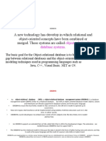 A New Technology Has in Which Relational and Object-Oriented Concepts Have Been Combined or Merged. These Systems Are Called